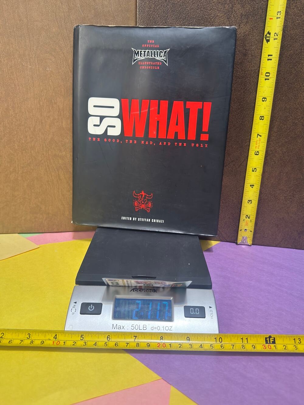 So What The Good The Mad and The Ugly Official Metallica Illustrated Book